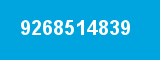 9268514839 9268514839