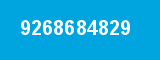 9268684829 9268684829