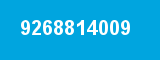 9268814009 9268814009