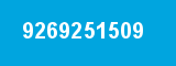 9269251509 9269251509