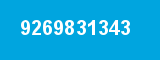 9269831343 9269831343
