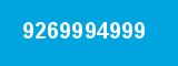 9269994999