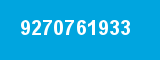 9270761933 9270761933