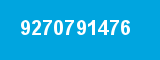 9270791476 9270791476