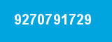 9270791729 9270791729