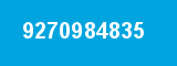 9270984835 9270984835