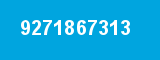 9271867313 9271867313