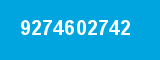 9274602742 9274602742