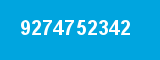9274752342 9274752342