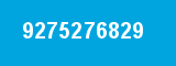 9275276829 9275276829