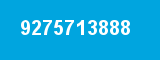 9275713888 9275713888