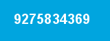 9275834369 9275834369