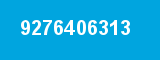 9276406313 9276406313