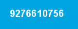 9276610756 9276610756