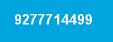9277714499 9277714499