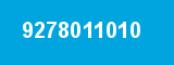 9278011010 9278011010