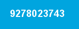 9278023743 9278023743
