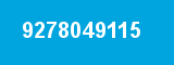 9278049115 9278049115