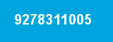 9278311005