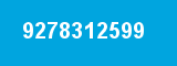 9278312599 9278312599