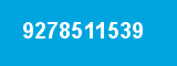 9278511539 9278511539