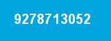 9278713052 9278713052