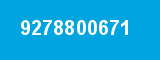 9278800671 9278800671