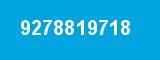 9278819718 9278819718