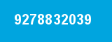 9278832039 9278832039