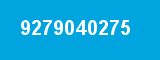 9279040275 9279040275