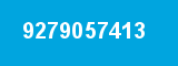 9279057413 9279057413