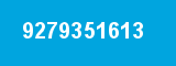 9279351613