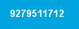 9279511712 9279511712