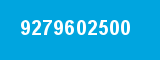 9279602500