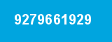 9279661929 9279661929