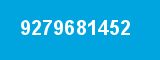 9279681452 9279681452