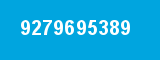 9279695389 9279695389