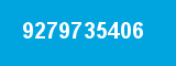9279735406 9279735406