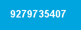 9279735407 9279735407