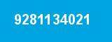 9281134021 9281134021