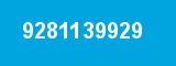 9281139929