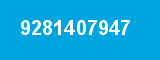 9281407947 9281407947