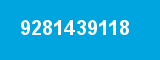 9281439118 9281439118