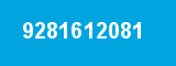 9281612081 9281612081