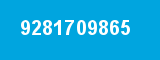9281709865 9281709865