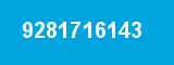 9281716143 9281716143