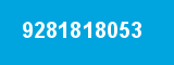 9281818053 9281818053