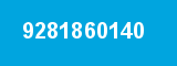 9281860140 9281860140