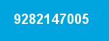 9282147005 9282147005