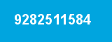 9282511584 9282511584